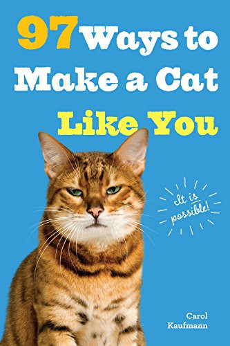 Carol Kaufmann / 97 Ways to Make a Cat Like You