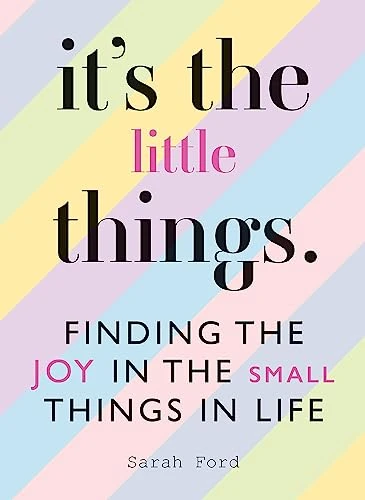 Sarah Ford / It's the Little Things
