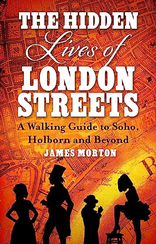 James Morton / Hidden Lives of London Streets