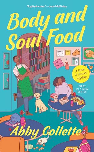 Abby Collette / Body and Soul Food