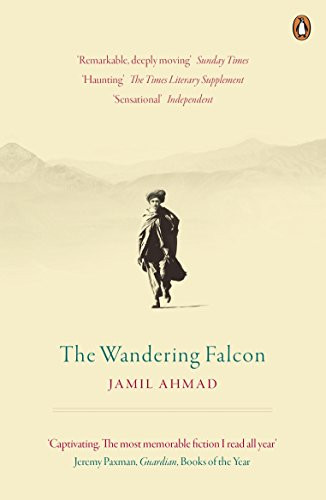 Jamil Ahmad / The Wandering Falcon