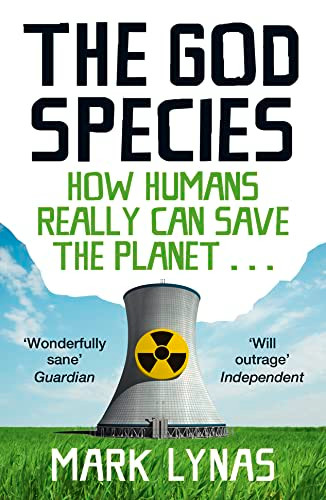 Mark Lynas / The God Species