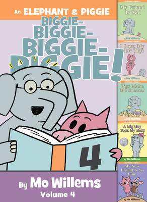 Mo Willems / An Elephant & Piggie Biggie! Volume 4 (Coffee Table Book)