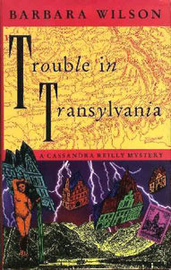 Barbara Wilson / Trouble in Transylvania (Large Paperback)