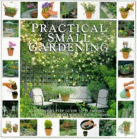 Peter McHoy / Practical Small Gardening (Coffee Table Book)