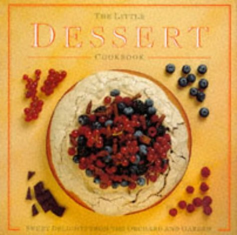 Linda Fraser / The Little Dessert Cookbook (Coffee Table Book)
