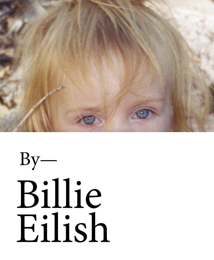 Billie Eilish: The Official Book (Coffee Table Book)
