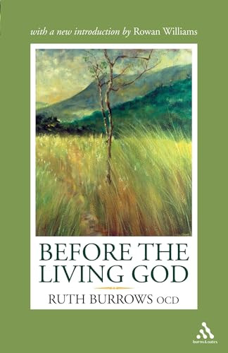 Ruth Burrows / Before the living God