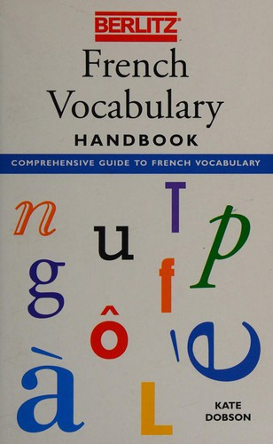 Kate Dobson / Berlitz French Vocabulary
