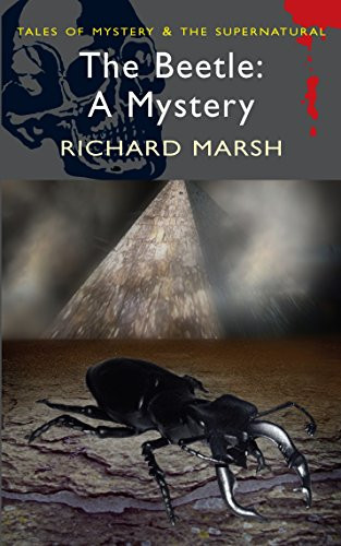 Richard Marsh / The Beetle