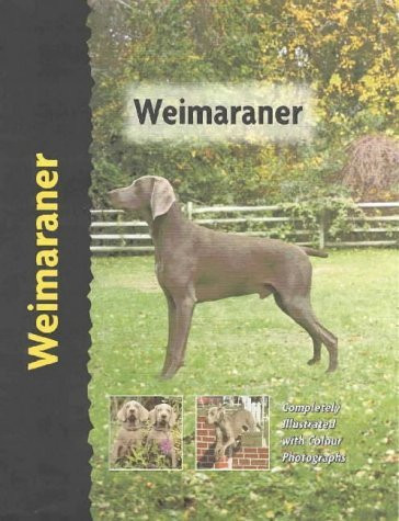 Lavonia Harper / Weimaraner (Coffee Table Book)