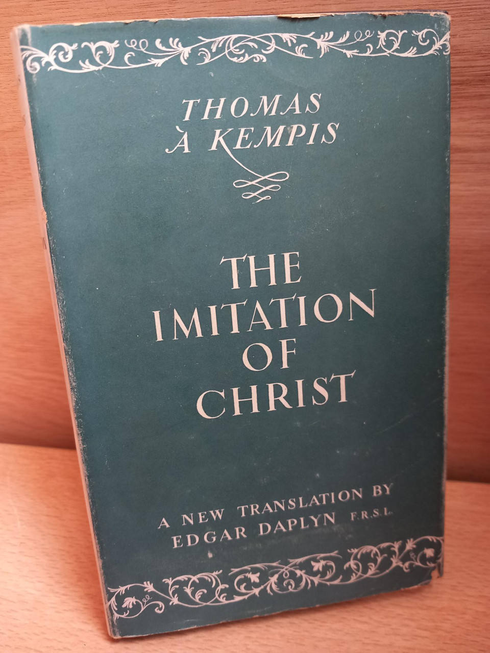 Thomas Á Kempis - The Imitation of Christ - HB (Translation by Edgar Daplyn) 1952
