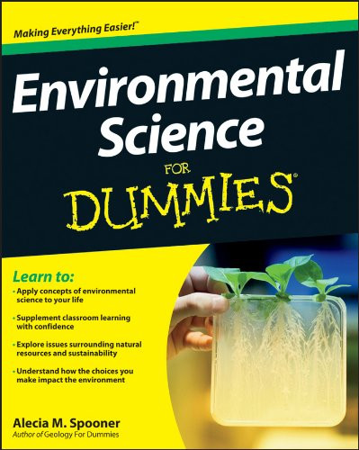 Alecia M. Spooner / Environmental Science For Dummies (Coffee Table Book)