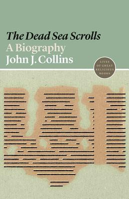 John J. Collins / The Dead Sea Scrolls (Large Paperback)