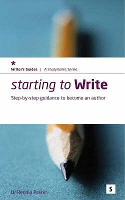 Rennie Parker / Starting to Write (Large Paperback)