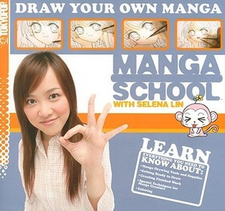 Manga School with Selena Lin (Coffee Table Book)