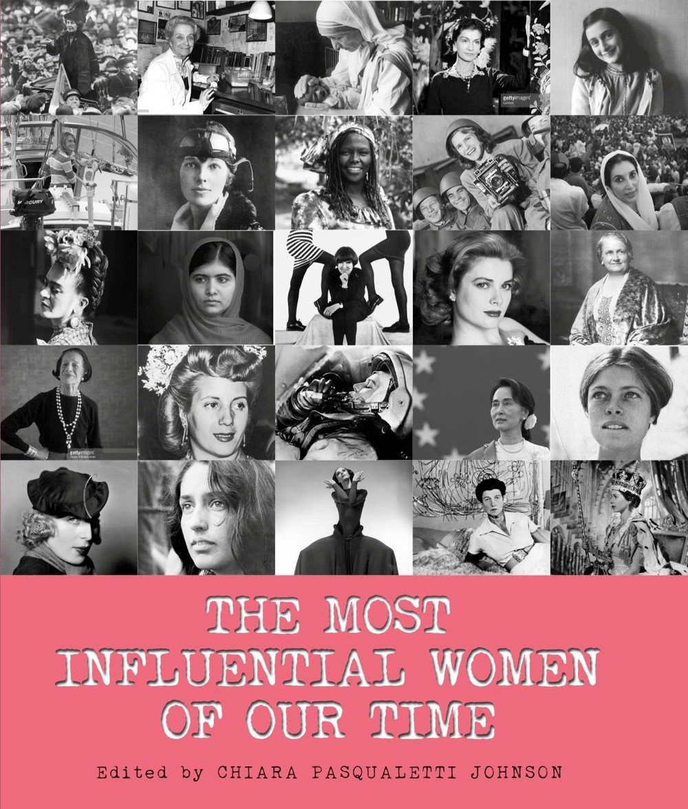 Chiara Pasqualetti Johnson / The Most Influential Women of Our Time (Coffee Table Book)