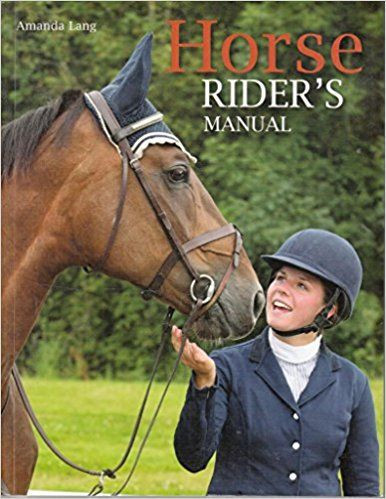 Amanda Lang / Horse Rider's Manual (Large Paperback)