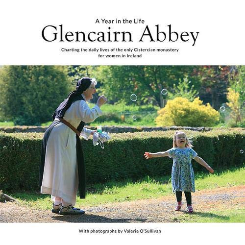 Valerie O'Sullivan / Glencairn Abbey: A Year in the Life (Coffee Table Book)