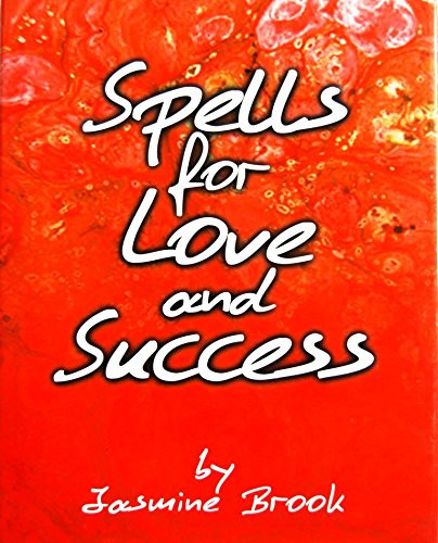 Jasmine Brook / Spells for Love and Success (Coffee Table Book)