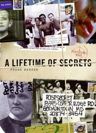 Frank Warren / A Lifetime of Secrets (Coffee Table Book)