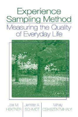 Joel M. Hektner / Experience Sampling Method (Large Paperback)