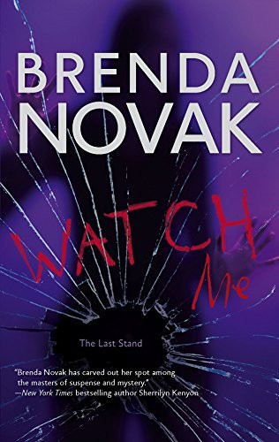 Brenda Novak / Watch me