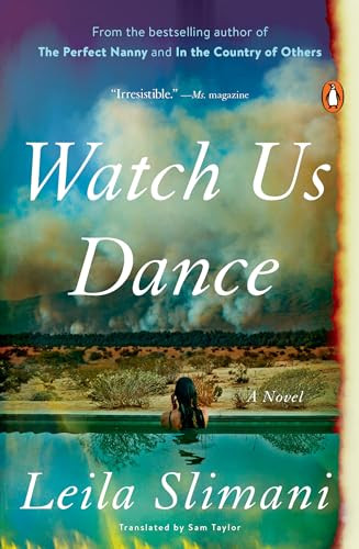 Leila Slimani / Watch Us Dance