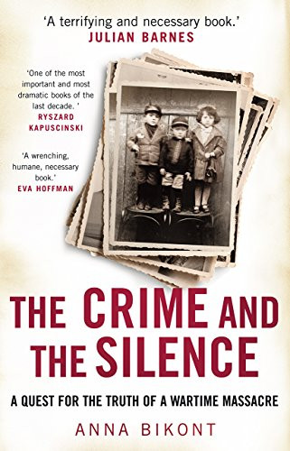 Anna Bikont / Crime and the Silence