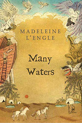 Madeleine L'Engle / Many Waters