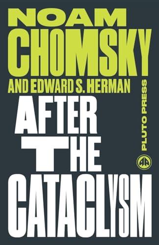 Noam Chomsky / After the Cataclysm Vol. 2