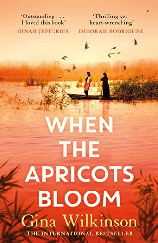 Gina Wilkinson / When the Apricots Bloom