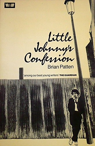Brian Patten / Little Johnny's Confession