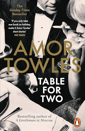 Amor Towles / Table for Two