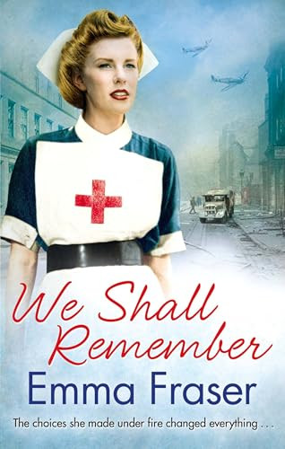 Emma Fraser / We shall remember