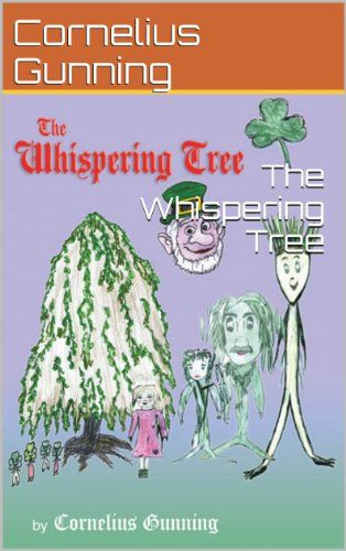 Cornelius Gunning / The Whispering Tree (Large Paperback)