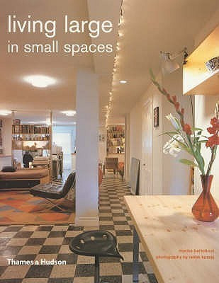 Living Large Small Spaces (Coffee Table Book)