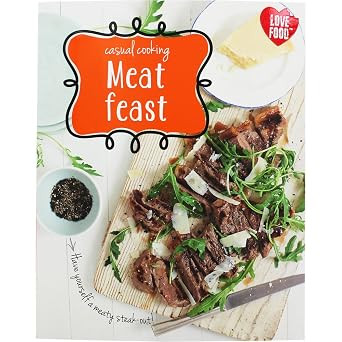 Love Food / Meat Feast (Coffee Table Book)