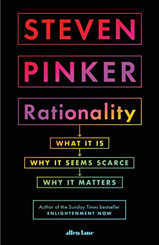 Steven Pinker / Rationality (Hardback)