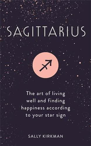 Sally Kirkman / Sagittarius (Hardback)