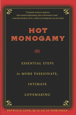 Patricia Love / Hot Monogamy (Large Paperback)
