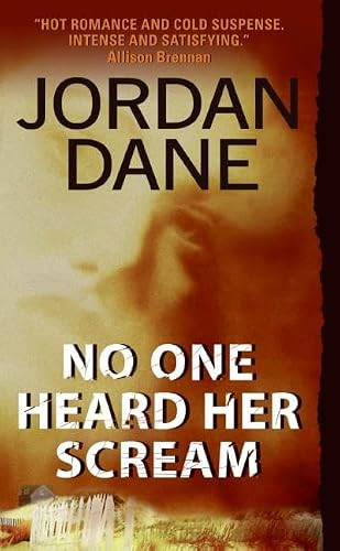 Jordan Dane / No One Heard Her Scream