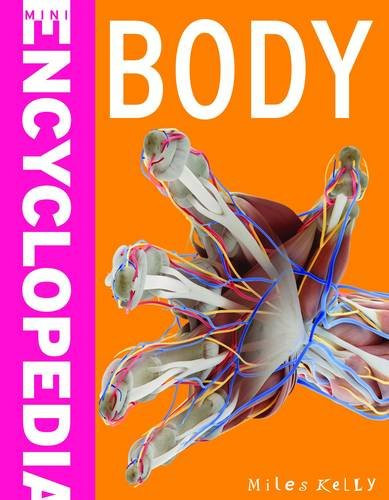Miles Kelly / Mini Encyclopedia - Body