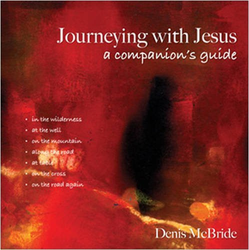 Denis McBride / Journeying with Jesus: A Companion's Guide (Coffee Table Book)