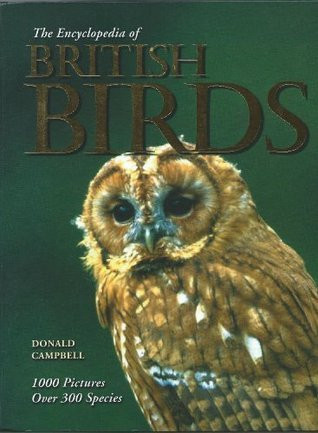 Donald Campbell / The Encyclopedia of British Birds (Coffee Table Book)