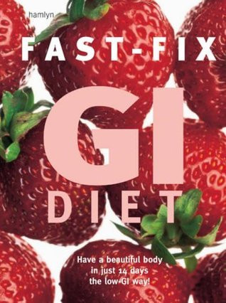 Helen Foster / Fast-Fix GI Diet (Coffee Table Book)