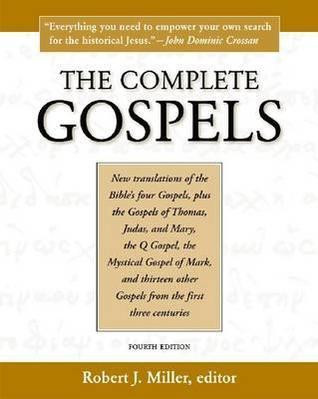 Robert J. Miller / The Complete Gospels (Coffee Table Book)