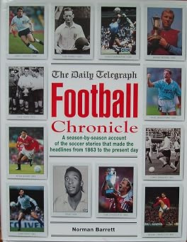 Norman. Barrett / '''DAILY TELEGRAPH'' FOOTBALL CHRONICLE (Coffee Table Book)