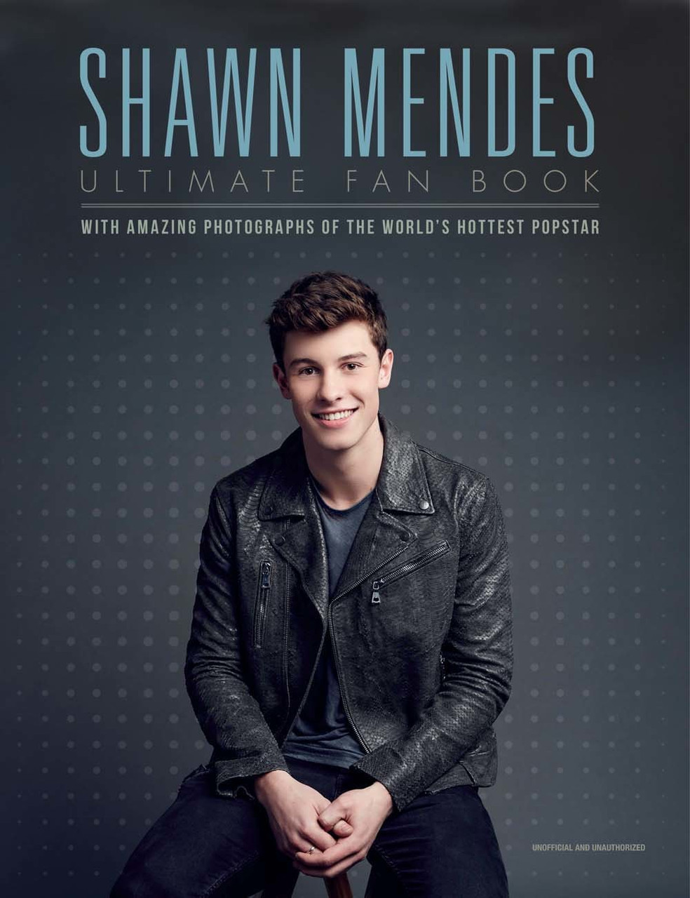 Malcolm Croft / Shawn Mendes: Ultimate Fan Book (Coffee Table Book)