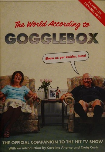 Gogglebox / The World According to Gogglebox (Hardback)